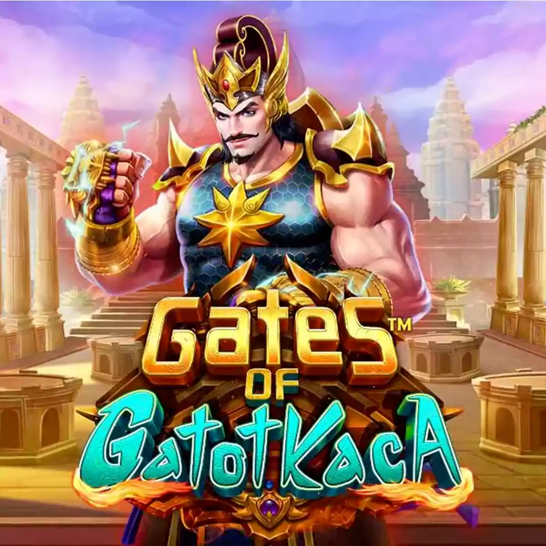 Slot Gates Gatot Kaca